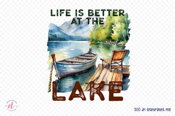 Download Life is Better at the Lake Sublimation - Lake Collection